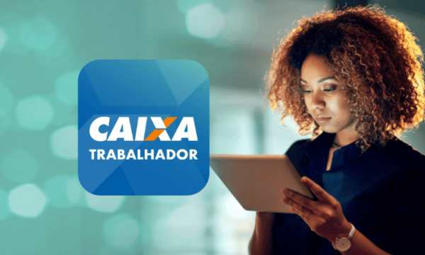 App Caixa Trabalhador: A Solução Ideal para Acessar seus Benefícios