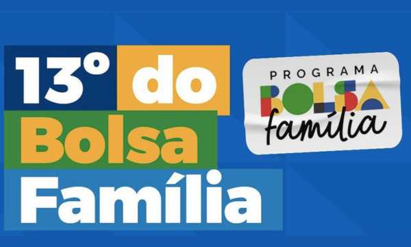 Décimo Terceiro Bolsa Família em 2024