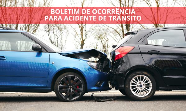 Boletim de Ocorrência para Acidente de Trânsito